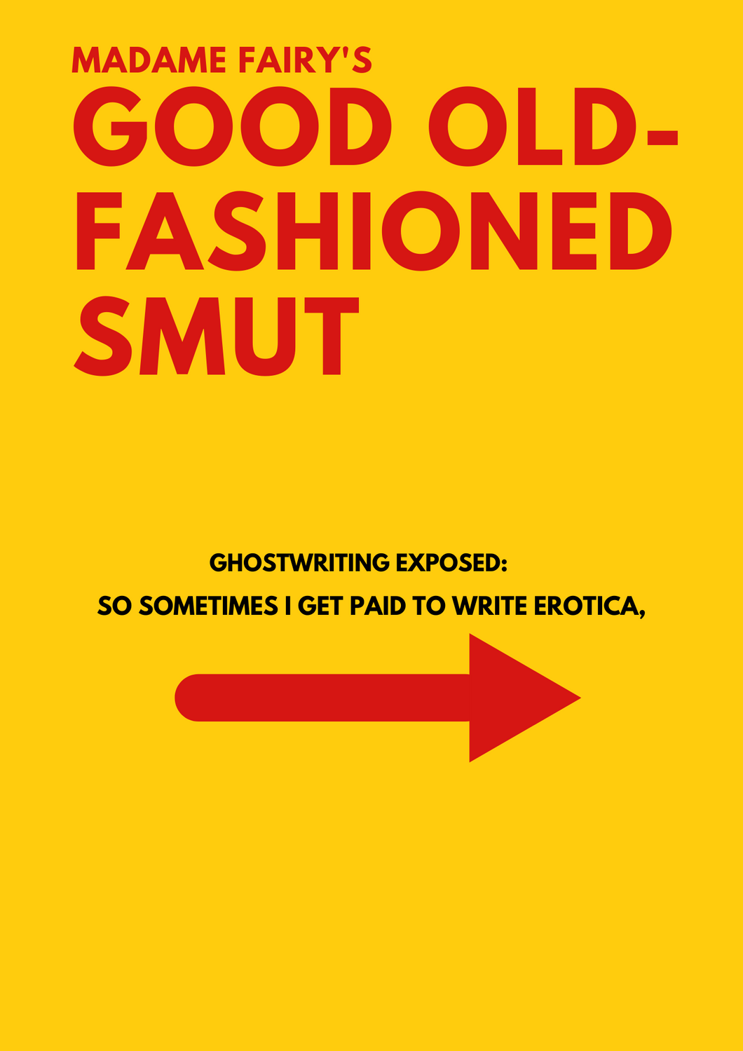 GOOD OLD-FASHIONED SMUT- THE AFTERPARTY E-BOOK
